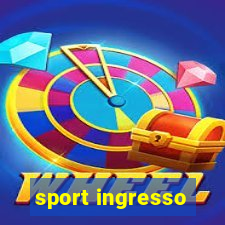 sport ingresso