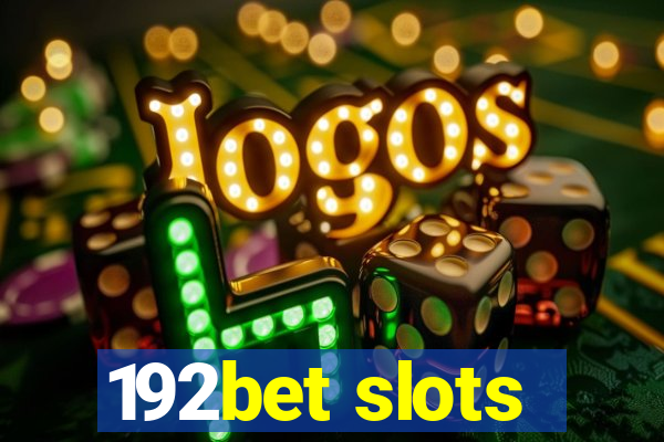 192bet slots