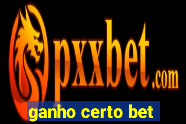 ganho certo bet