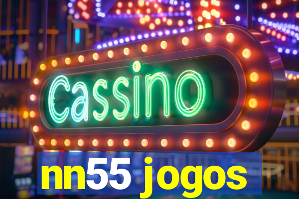 nn55 jogos