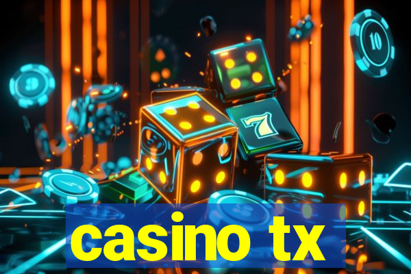 casino tx