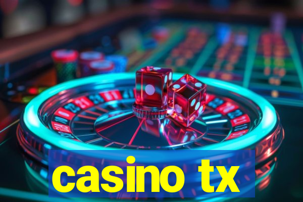 casino tx