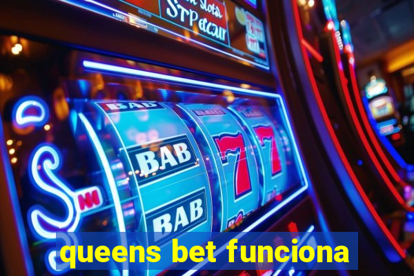 queens bet funciona