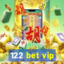 122 bet vip