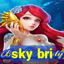 sky bri