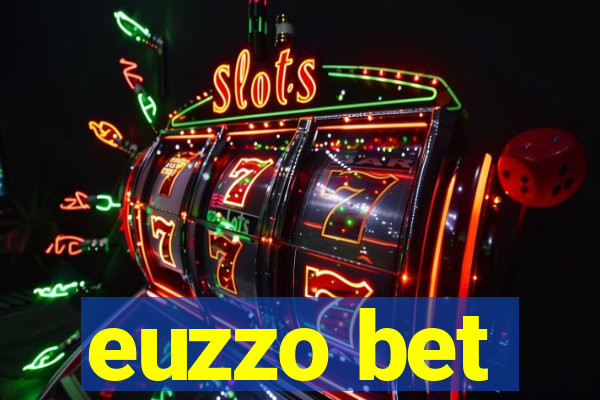 euzzo bet