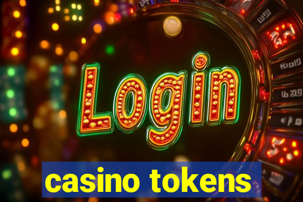 casino tokens