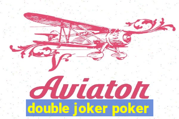 double joker poker