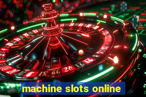 machine slots online