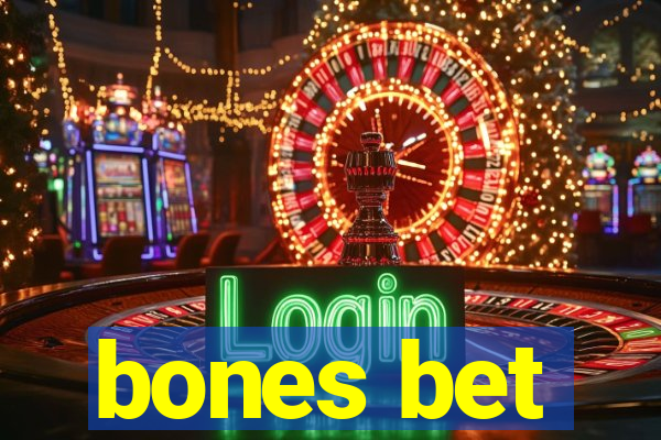 bones bet