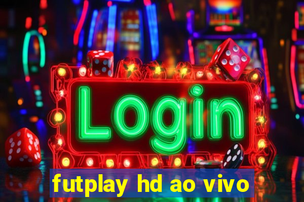 futplay hd ao vivo