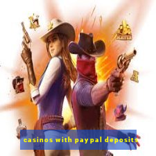 casinos with paypal deposits