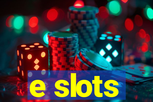 e slots