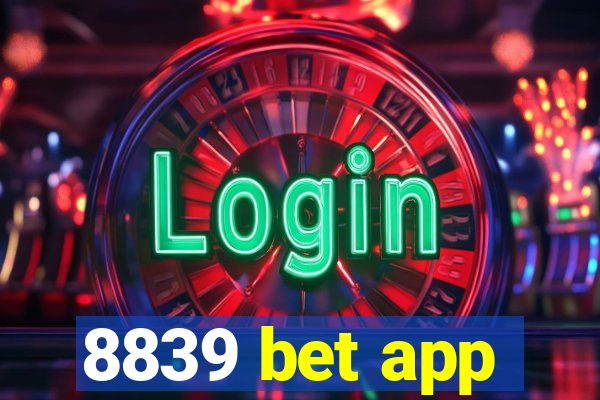 8839 bet app