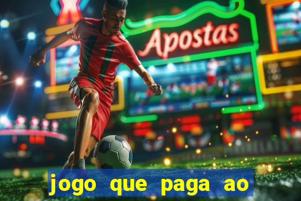 jogo que paga ao se cadastrar