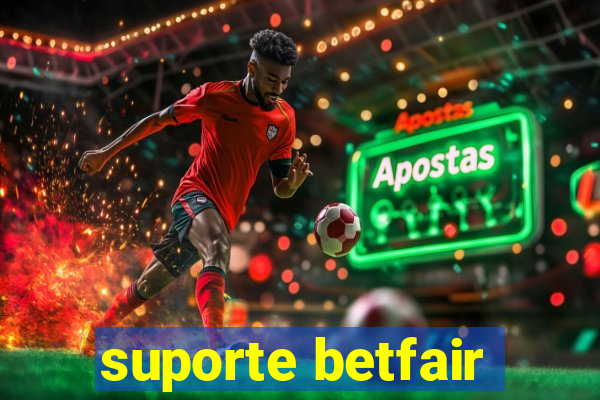 suporte betfair