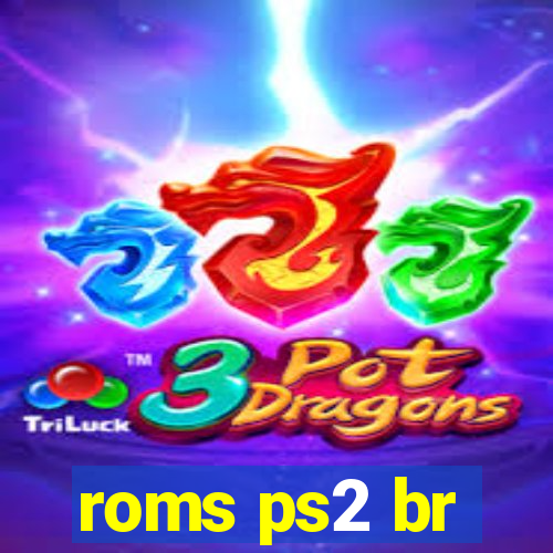 roms ps2 br