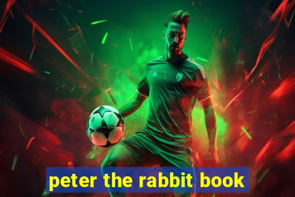 peter the rabbit book