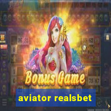 aviator realsbet