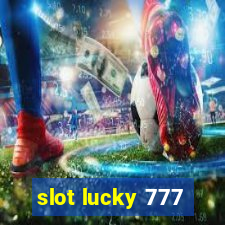 slot lucky 777