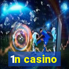 1n casino