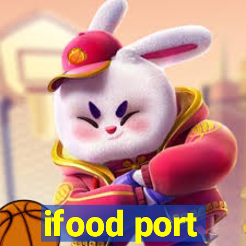 ifood port