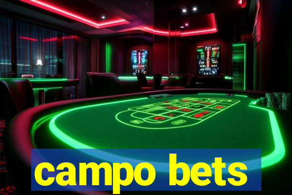 campo bets