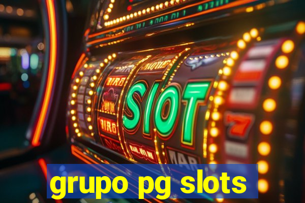 grupo pg slots