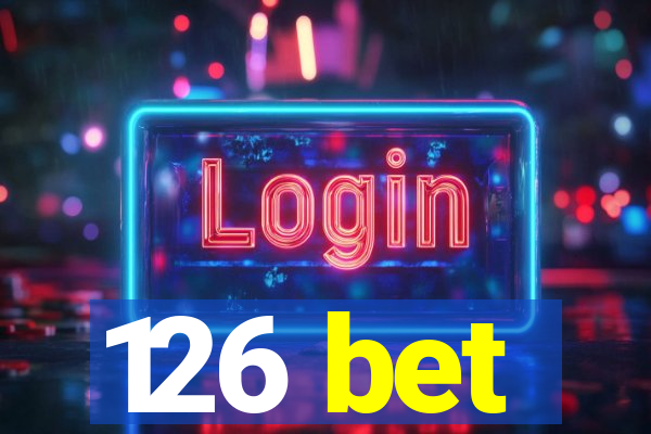 126 bet