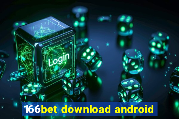 166bet download android