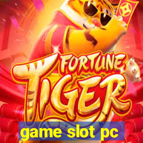 game slot pc