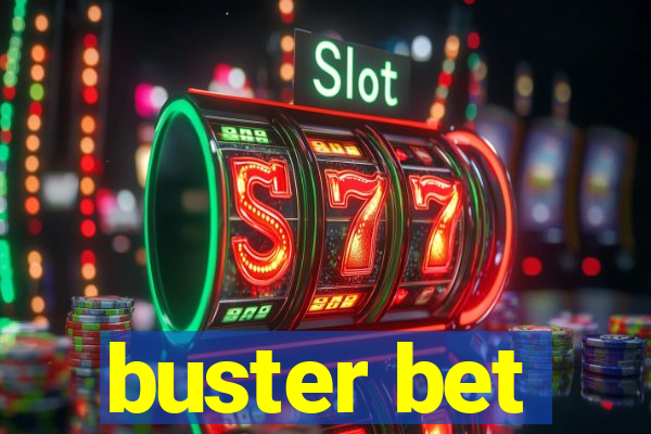 buster bet