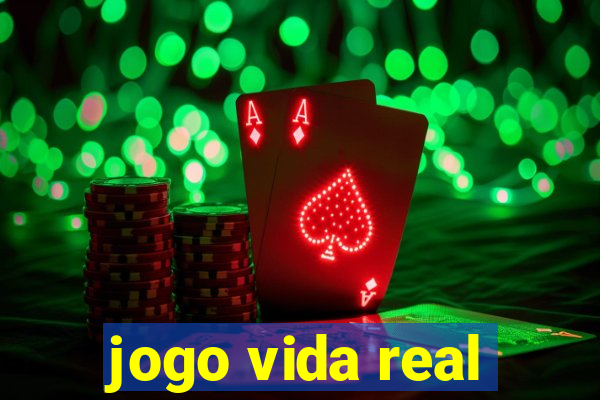 jogo vida real