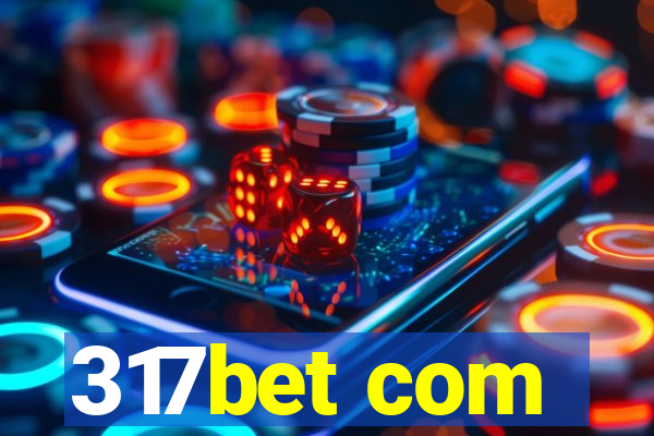 317bet com