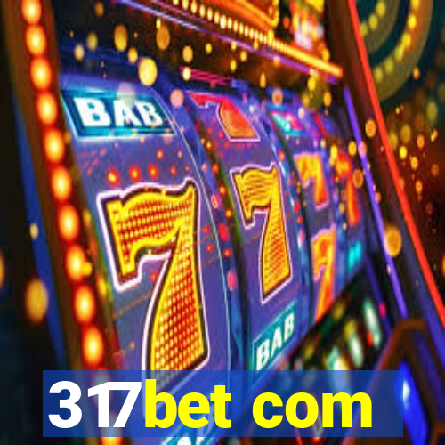 317bet com