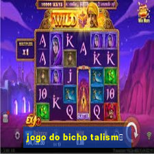 jogo do bicho talism茫