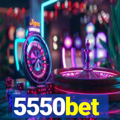 5550bet