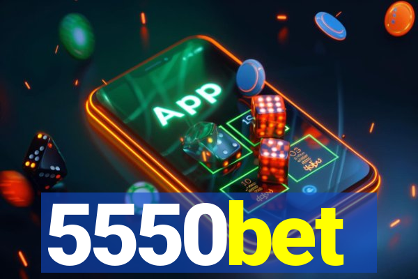 5550bet