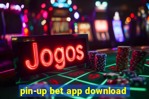 pin-up bet app download