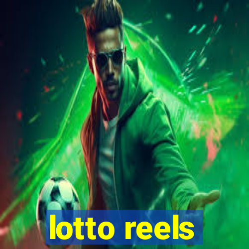 lotto reels