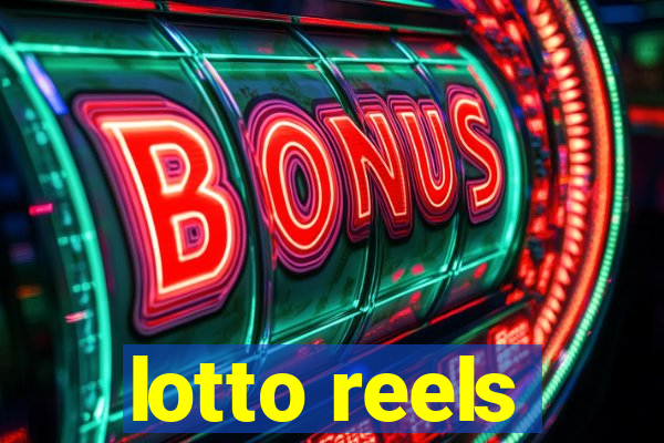 lotto reels