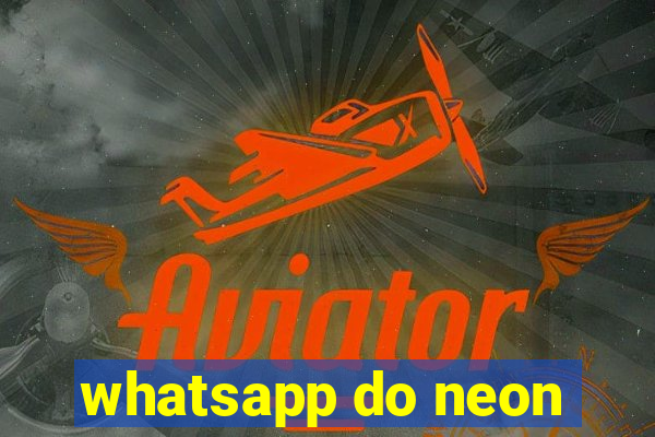 whatsapp do neon