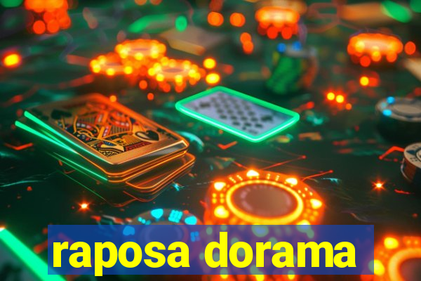 raposa dorama