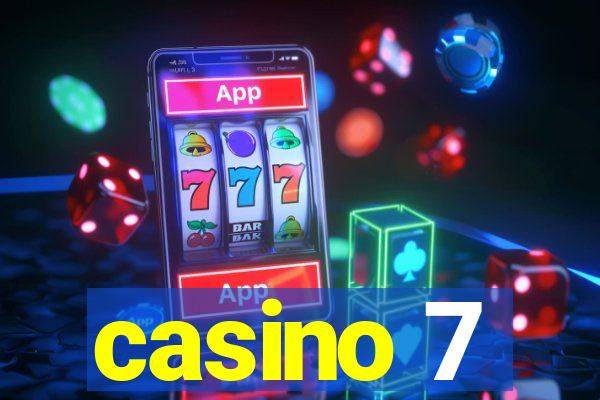 casino 7