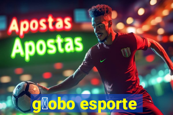 g暮obo esporte