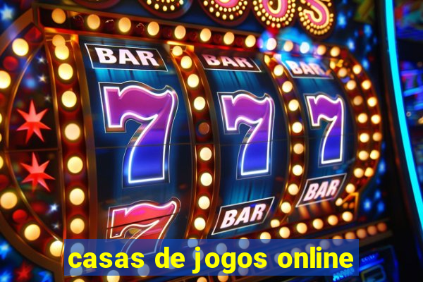 casas de jogos online