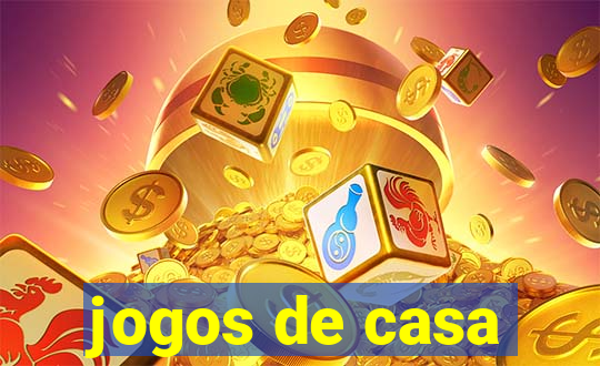 jogos de casa