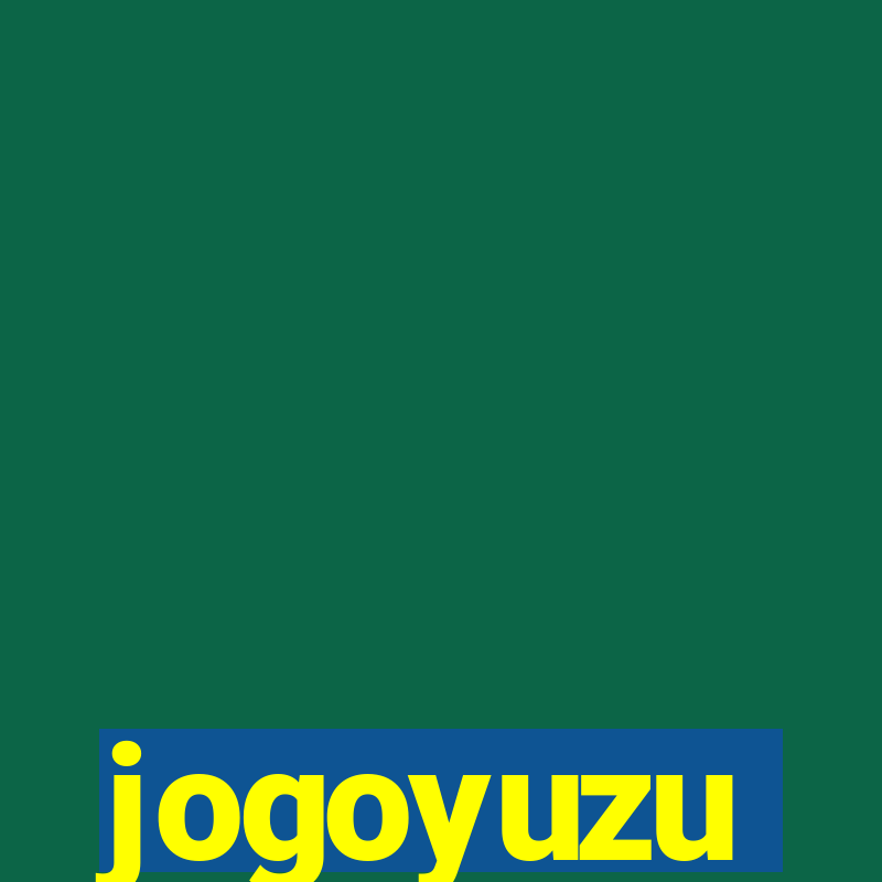 jogoyuzu