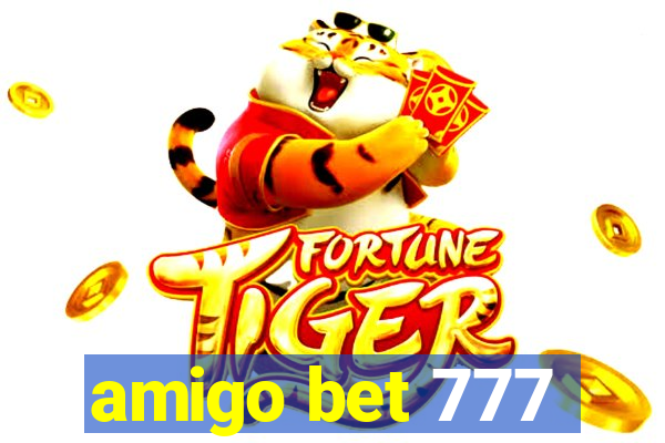 amigo bet 777