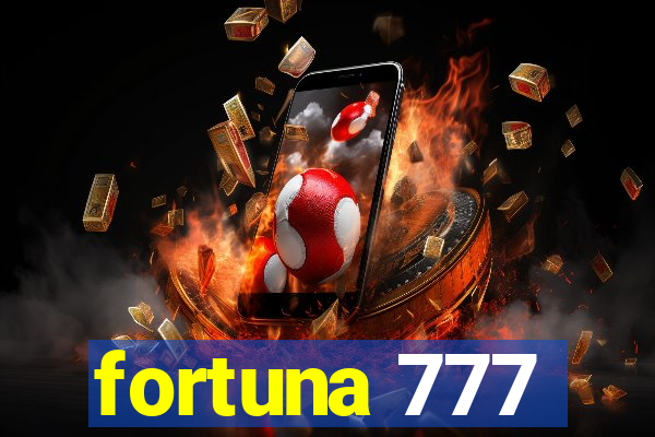 fortuna 777